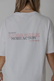 Less Talk More Action Oversize 2.0 T-Shirt White
