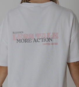 Less Talk More Action Oversize 2.0 T-Shirt White